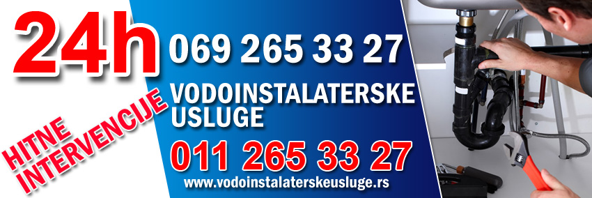 Hitne vodoinstalaterske usluge - Vodoinstalater Beograd